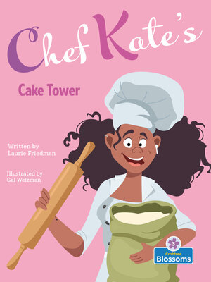 cover image of Chef Kate's Cake Tower